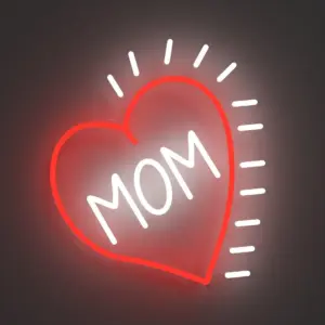 Love Mom Heart - Neon Tabela