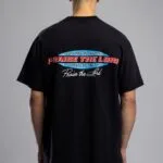 Praise The Lord Kabartma Baski Siyah Tshirt